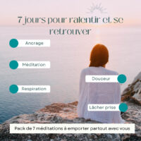 Pack méditation : 7 jours pour ralentir
